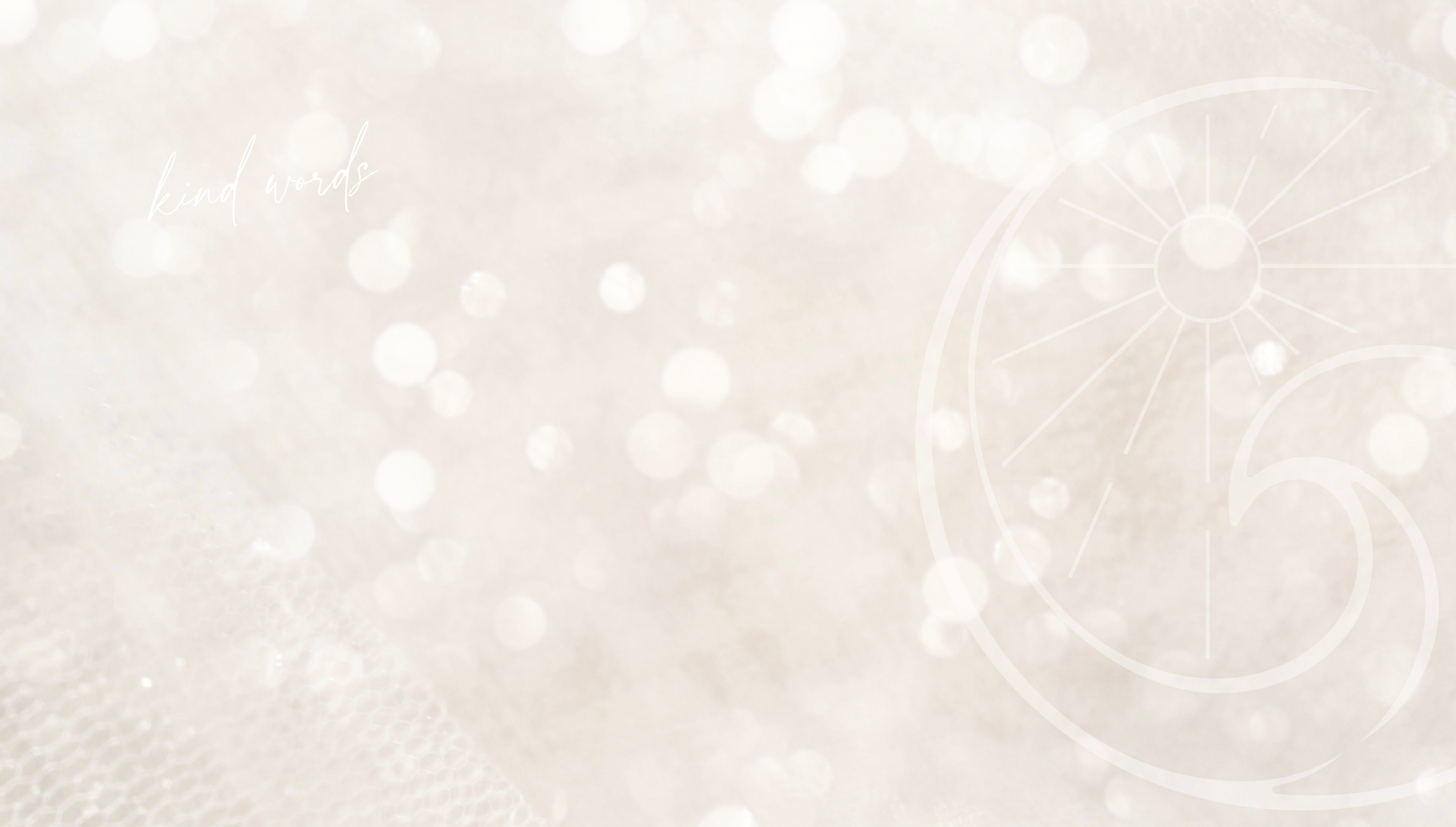 Soft white abstract background with bokeh light effects, faint geometric spiral and sunburst design on the right, and small cursive text reading "kind words" on the left—perfect for showcasing handcrafted jewelry or subtle gemstone accents.